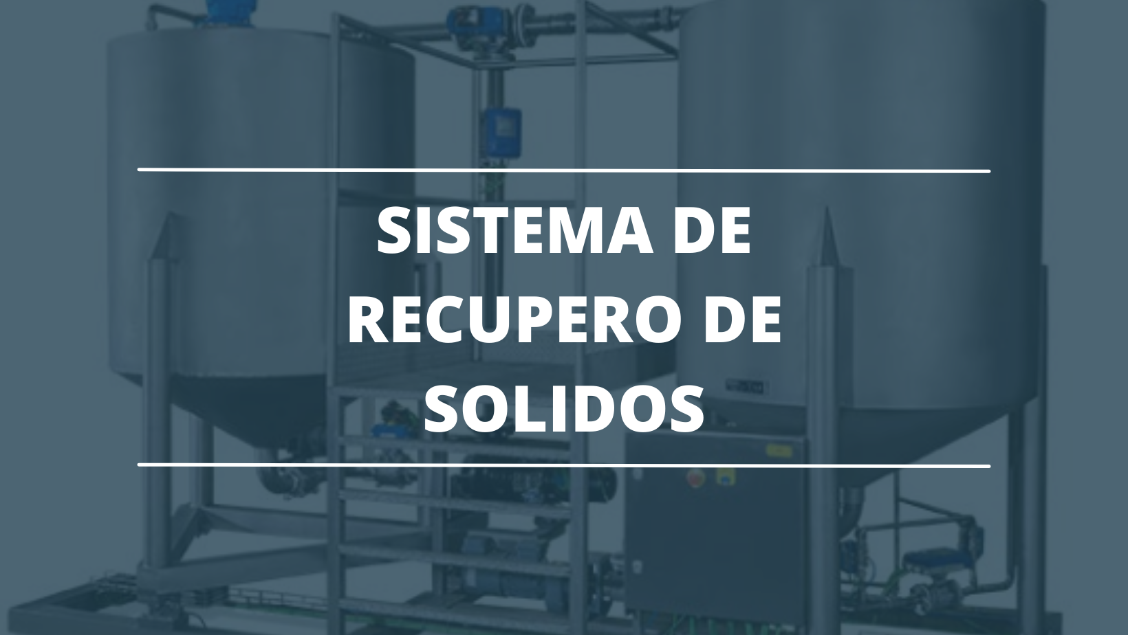 Sistema de recupero de sólidos